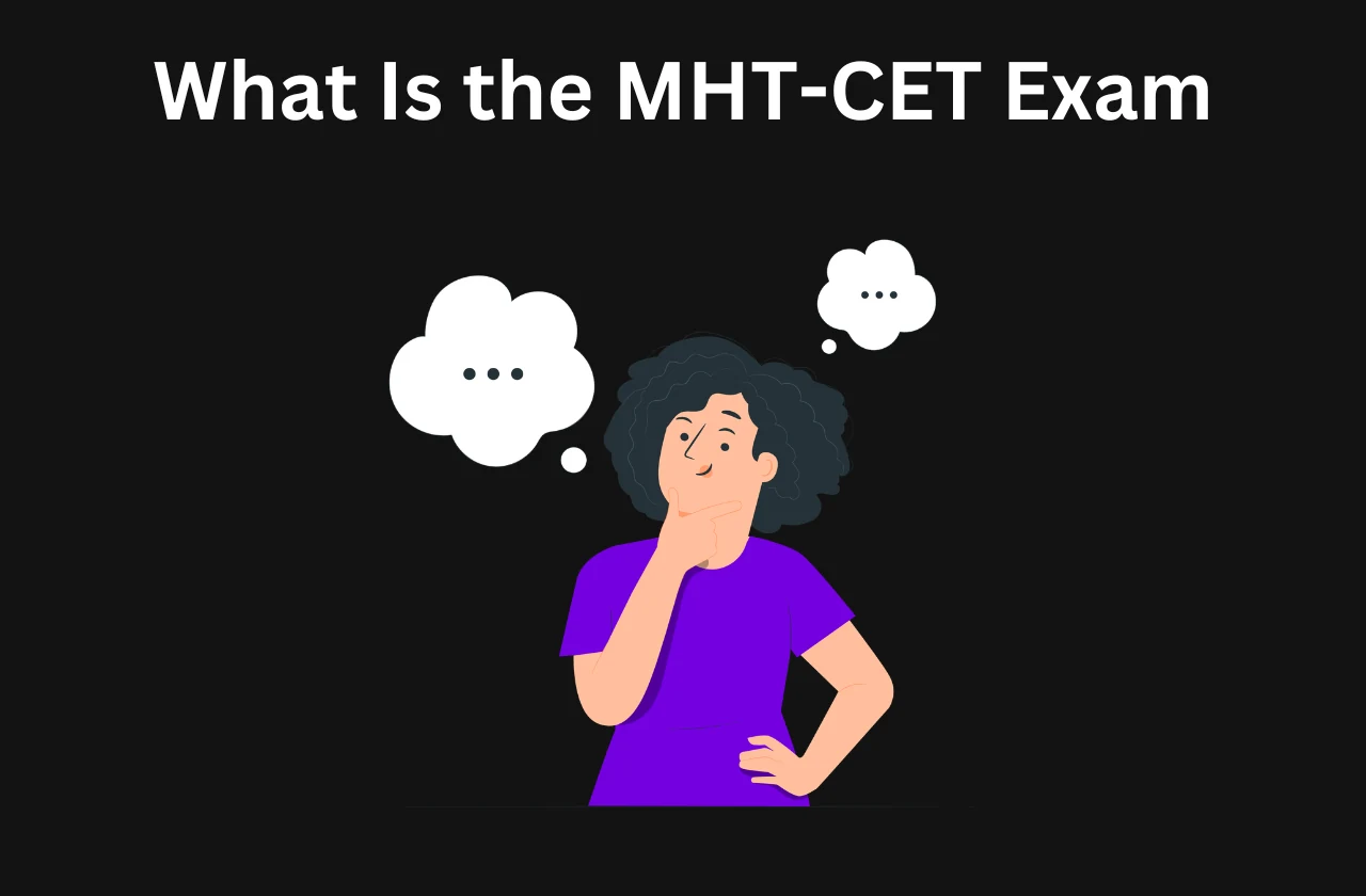 MHT CET Exam 2026: Eligibility, Syllabus & Key Details Explained