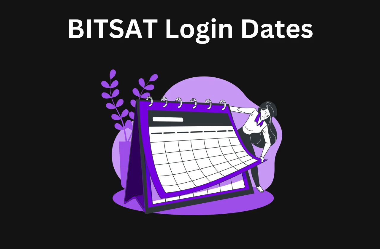 BITSAT Login: Dates, Steps & How to Apply