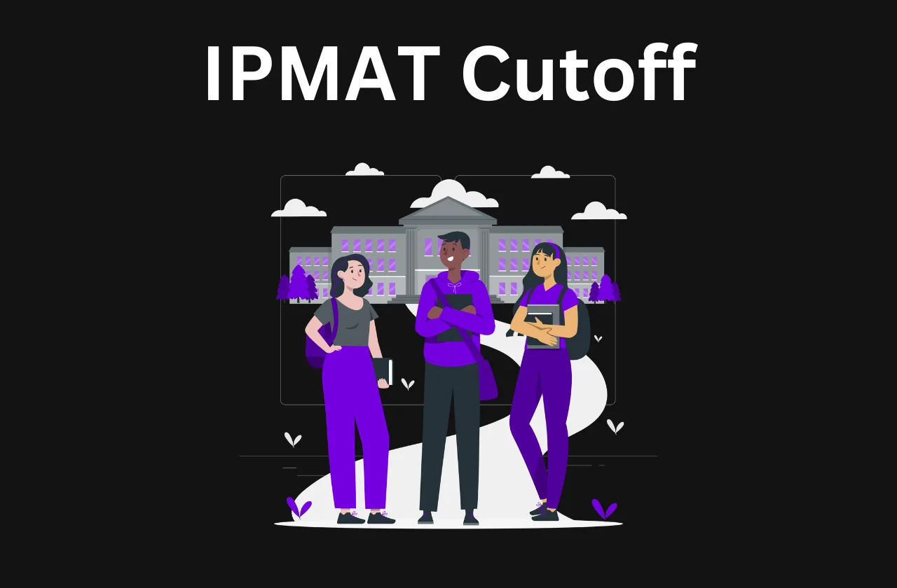 IPMAT Cutoff: Cutoff, Rank & Percentile