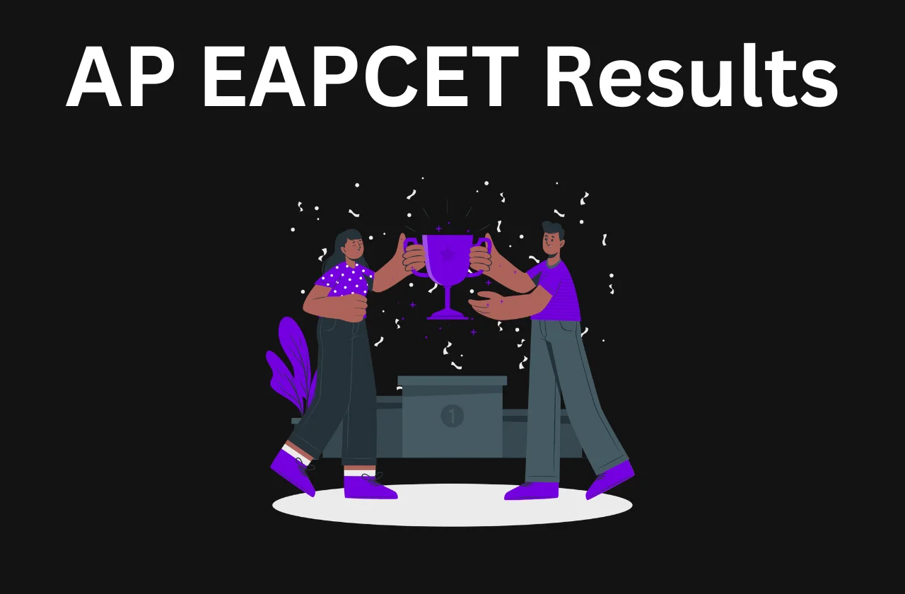 AP EAPCET Results: Eligibility & Key Details