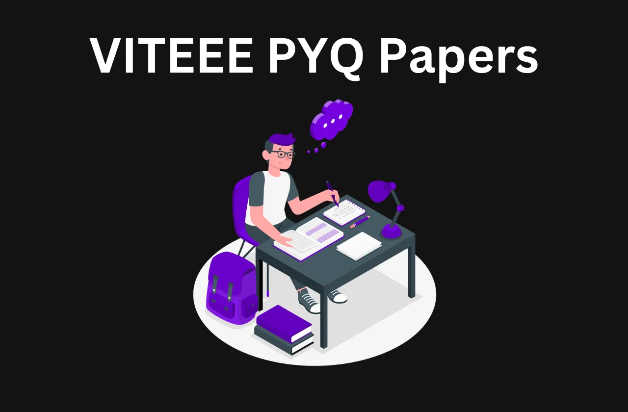 VITEEE Previous Year Question Papers: Previous Year Papers (PDF)