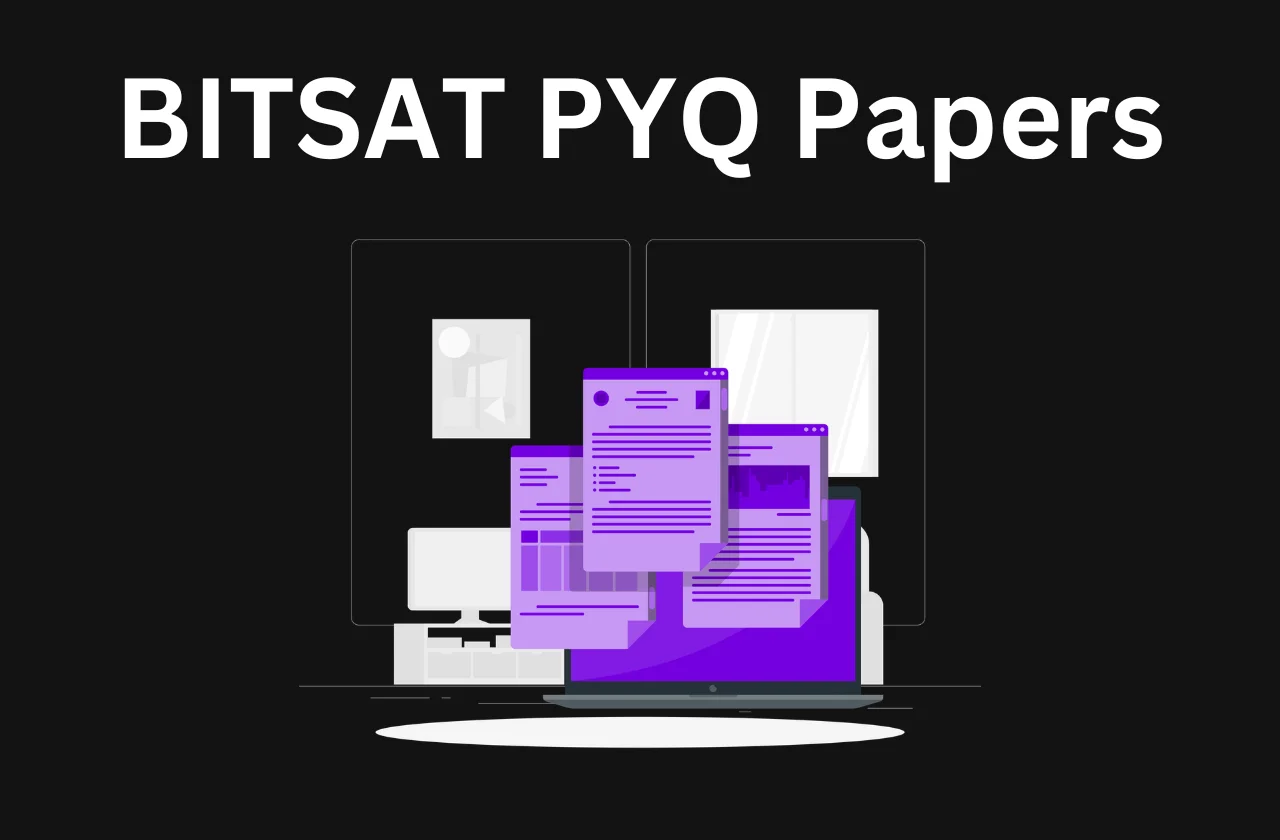 BITSAT Previous Year Question Paper: Previous Year Papers (PDF)