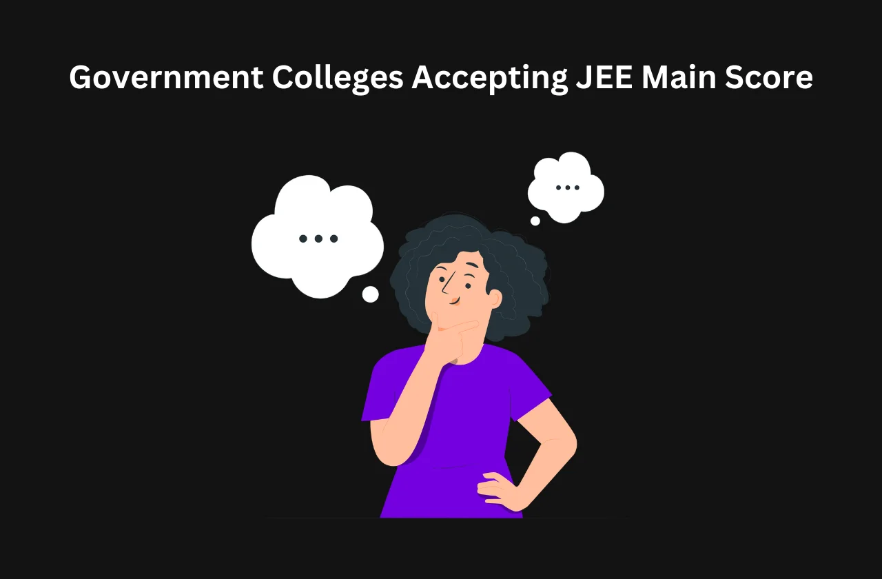 government college accepting JEE Main score