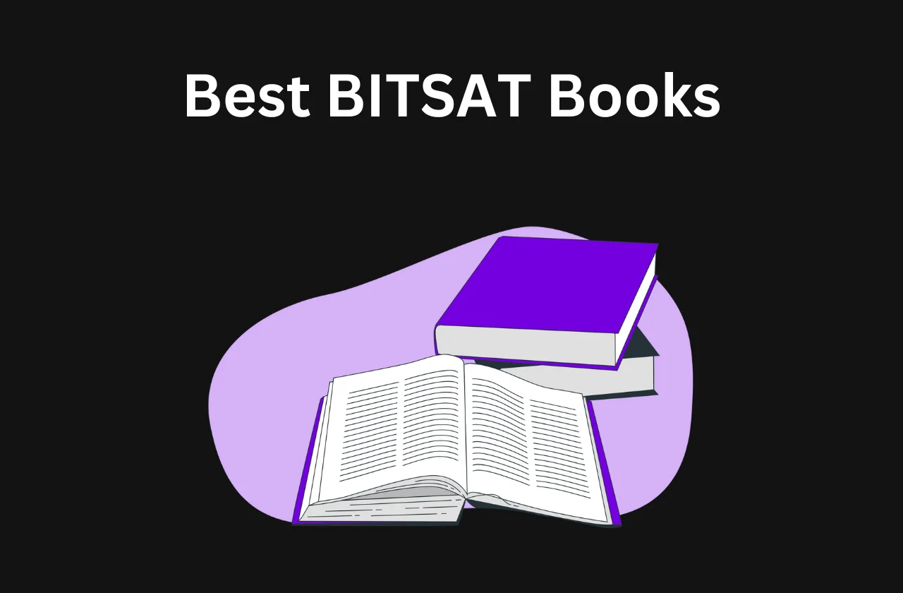 Best BITSAT Books (2026): Level Up Your Preparation