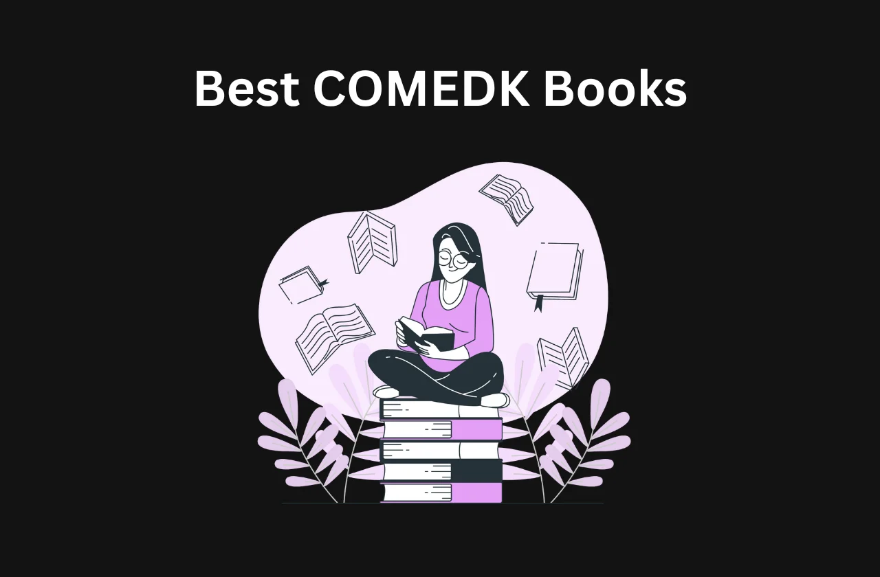 Best COMEDK Books: Level Up Your Preparation (2026)