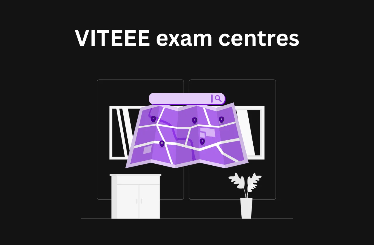 VITEEE Exam Centres: An Essential Guide (2026)