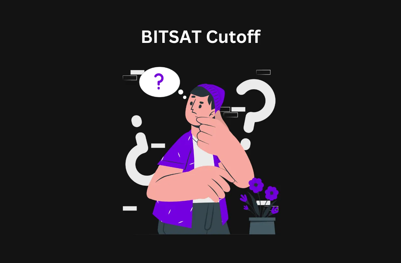 BITSAT Cutoff