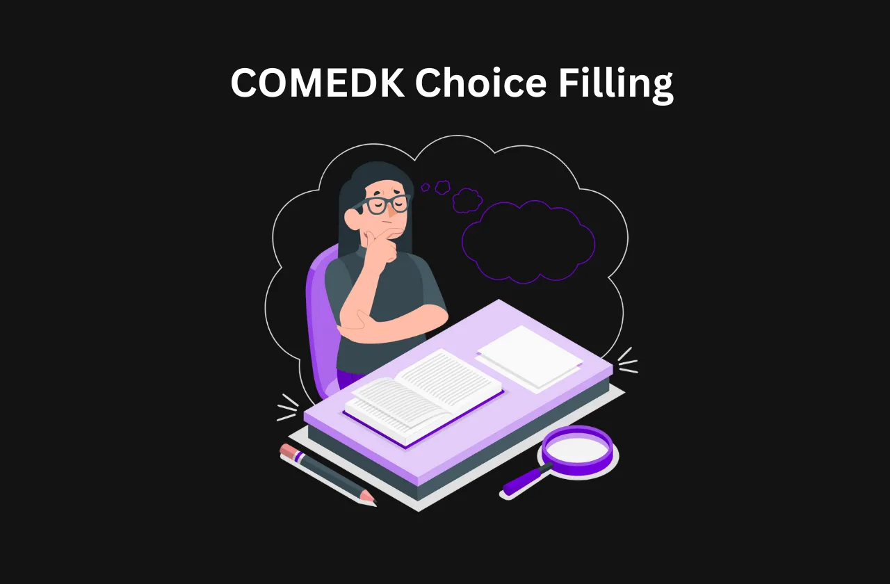 COMEDK Choice Filling