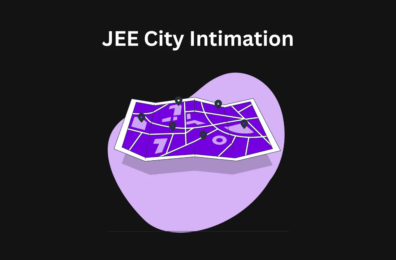 JEE City Intimation