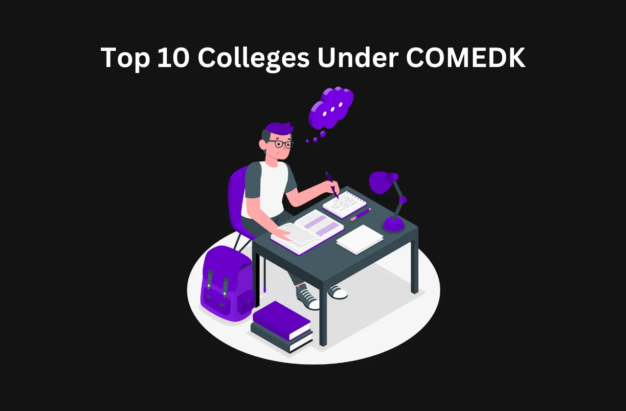 Top 10 Colleges Under COMEDK