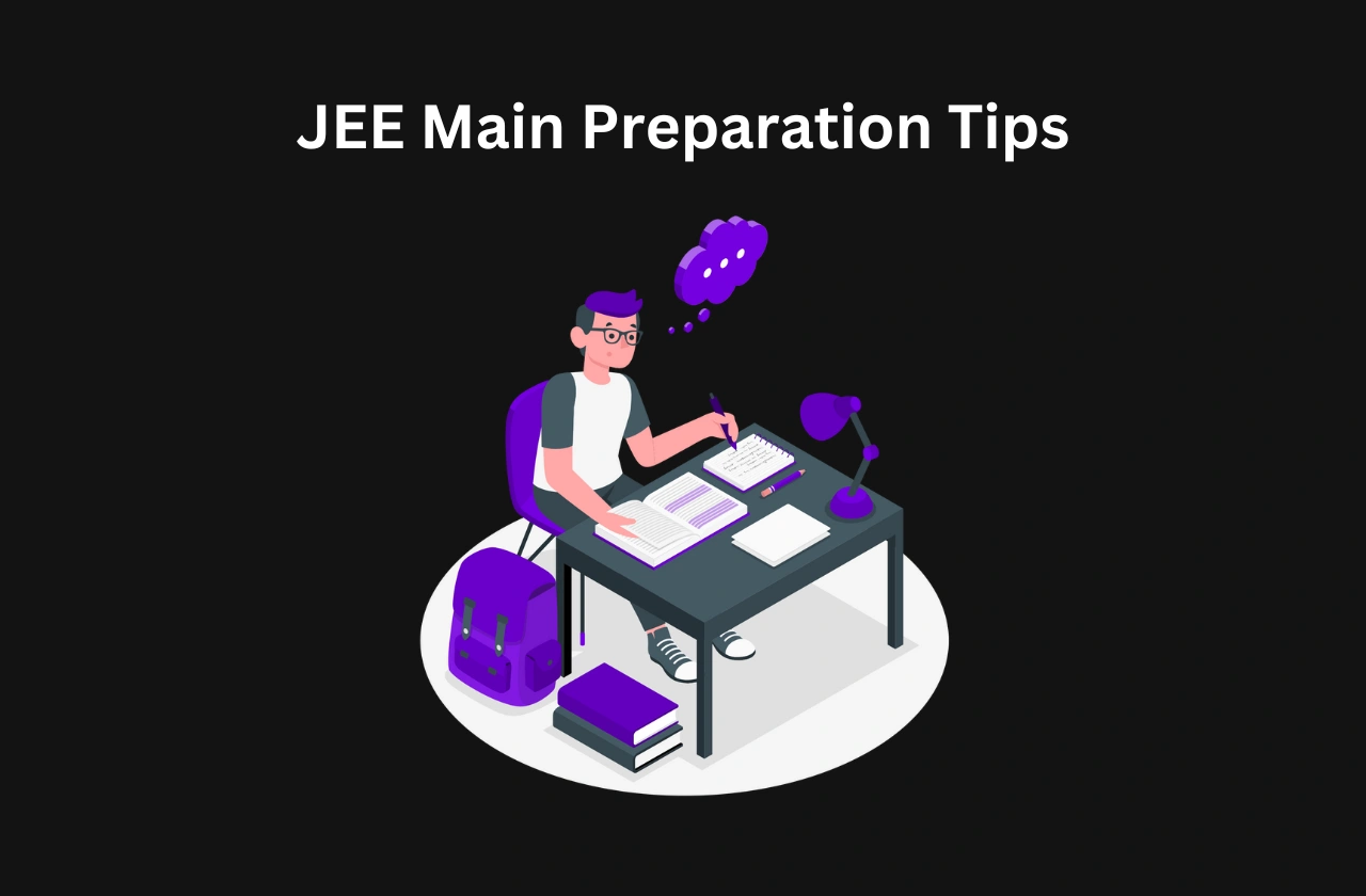 JEE Mains Preparation Tips