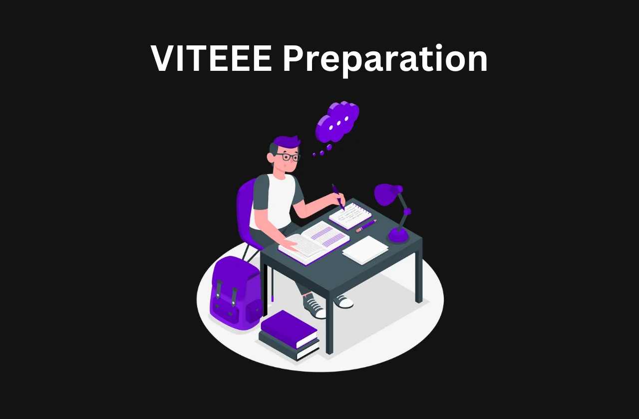 VITEEE Preparation: Tips & Strategies (2026)