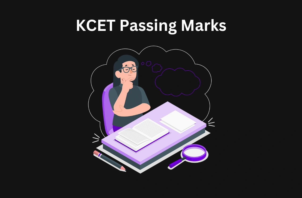KCET Passing Marks: Complete Details (2025)