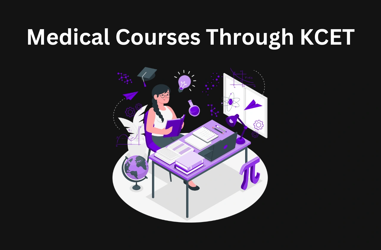 Medical Courses Through KCET