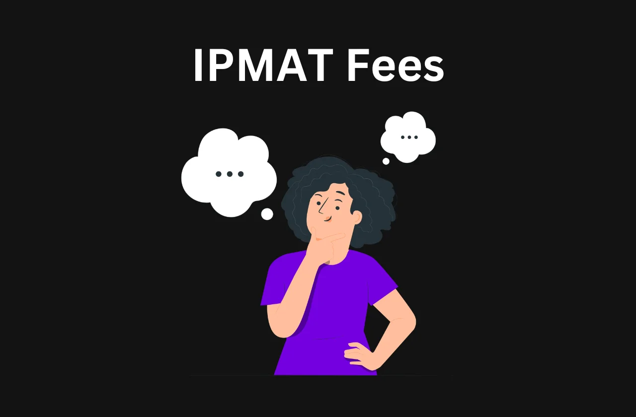 IPMAT Fees 2026: Exam Fees &amp; College-Wise Programme Fee Structure